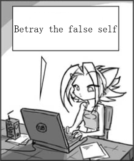 Cartoon panel of a late 20s catgirl reading 'Betray the false self' from her laptop at her desk.